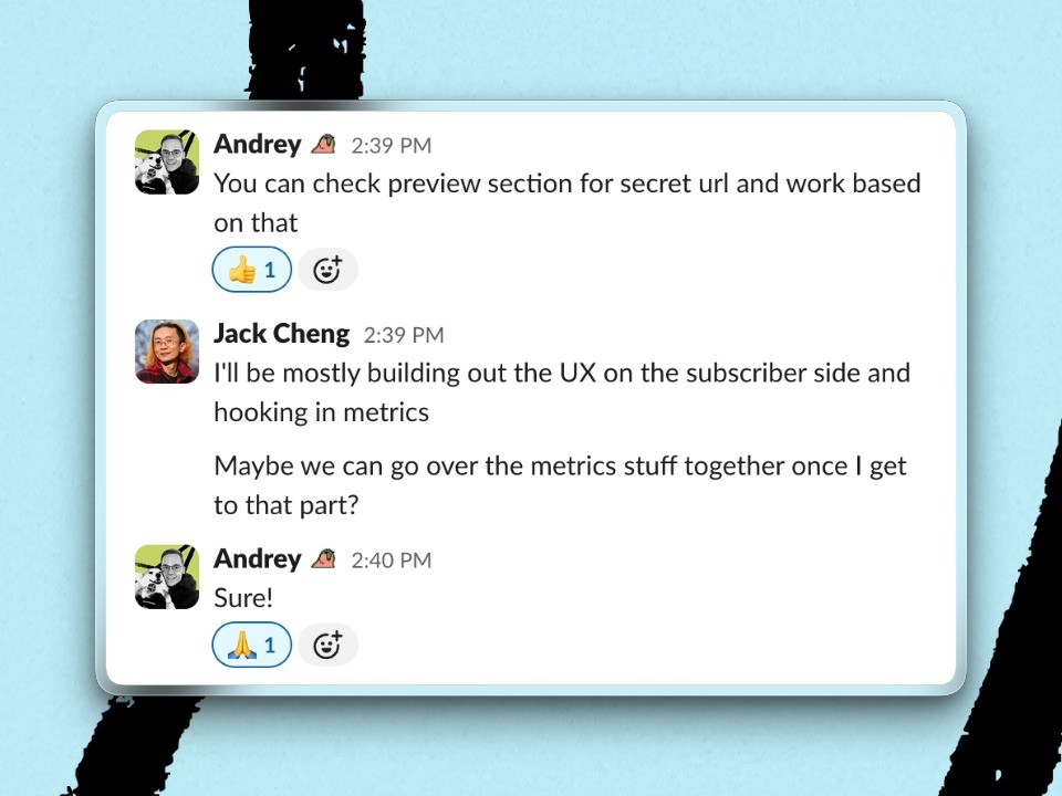 Andrey’s response to the implementation report, and my follow-up message about when I would need him to review the work.