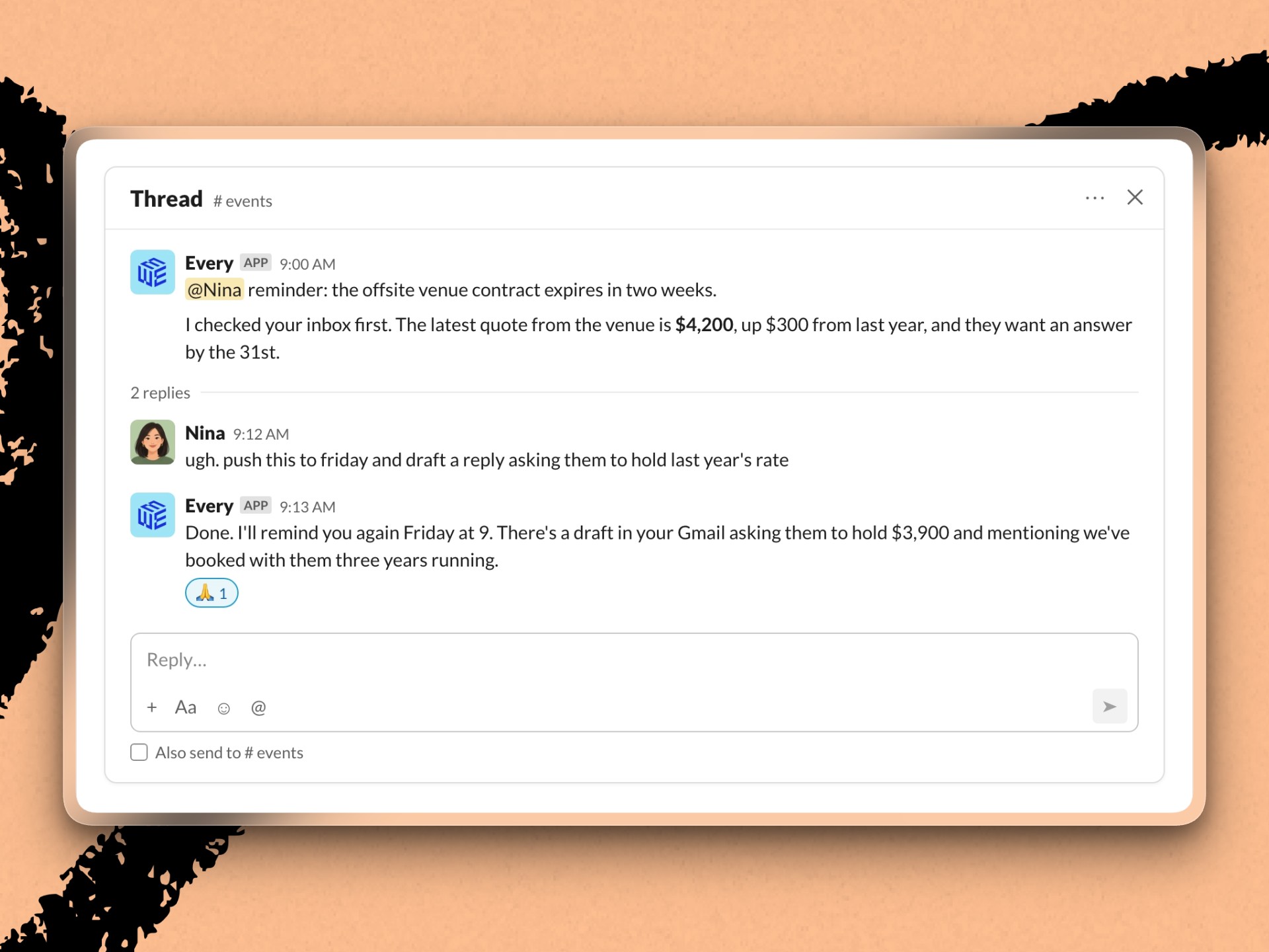 Every Agent keeps track of things so you don’t have to.