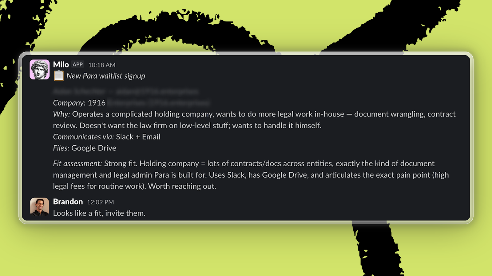Brandon’s Plus One, Milo, informed him of a new waitlist signup for Para.