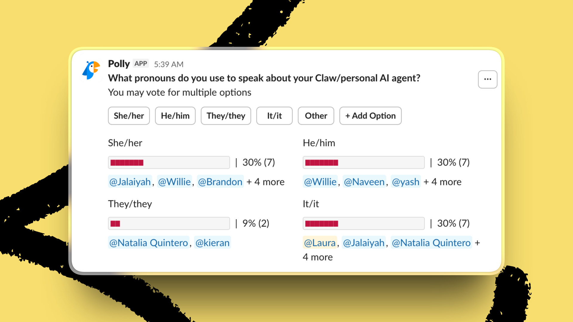 Internal agent pronoun poll.