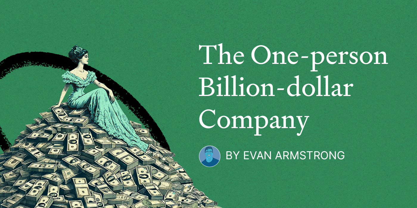 The One-person Billion-dollar Company