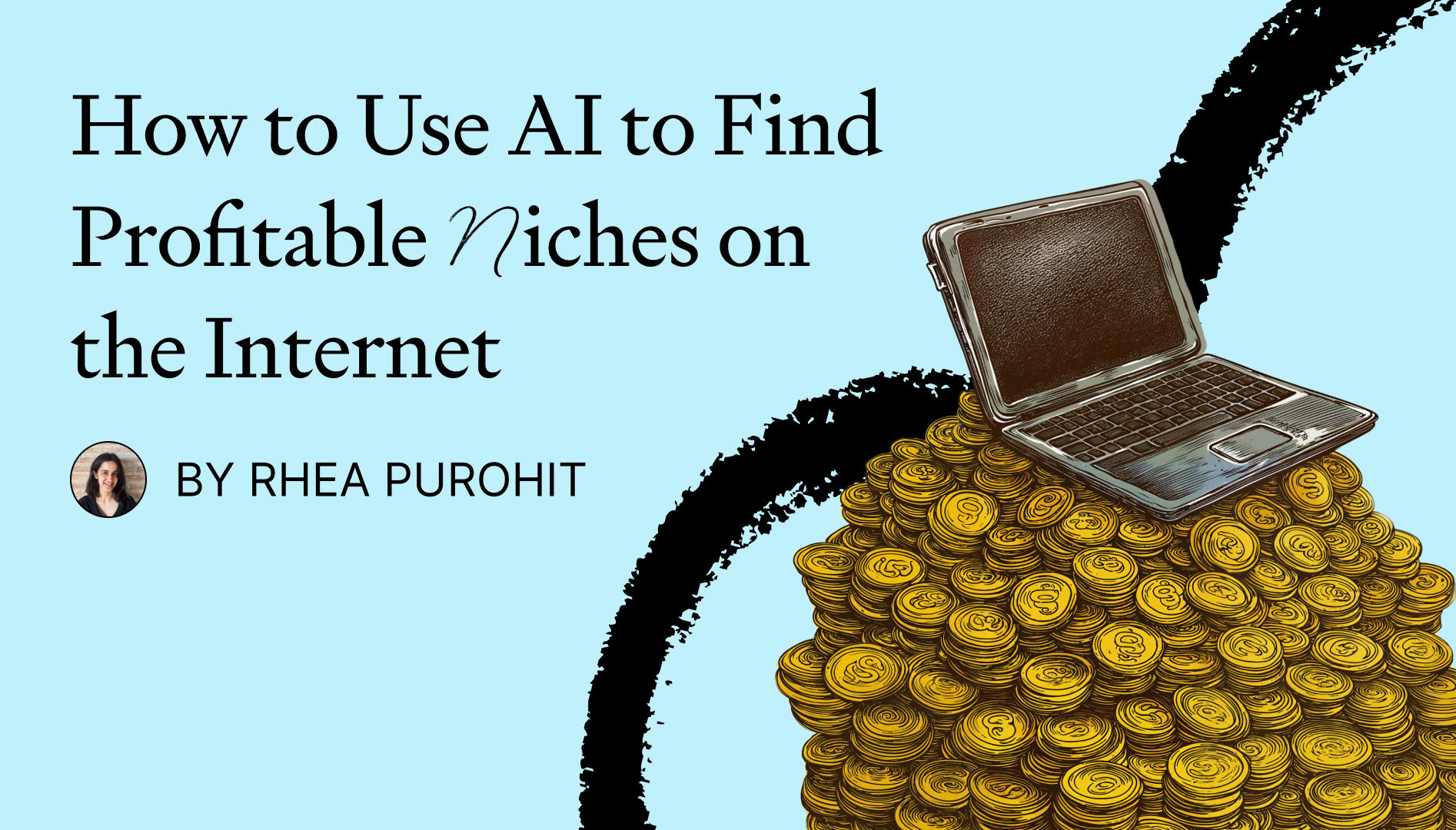 How to Use AI to Find Profitable Niches on the Internet